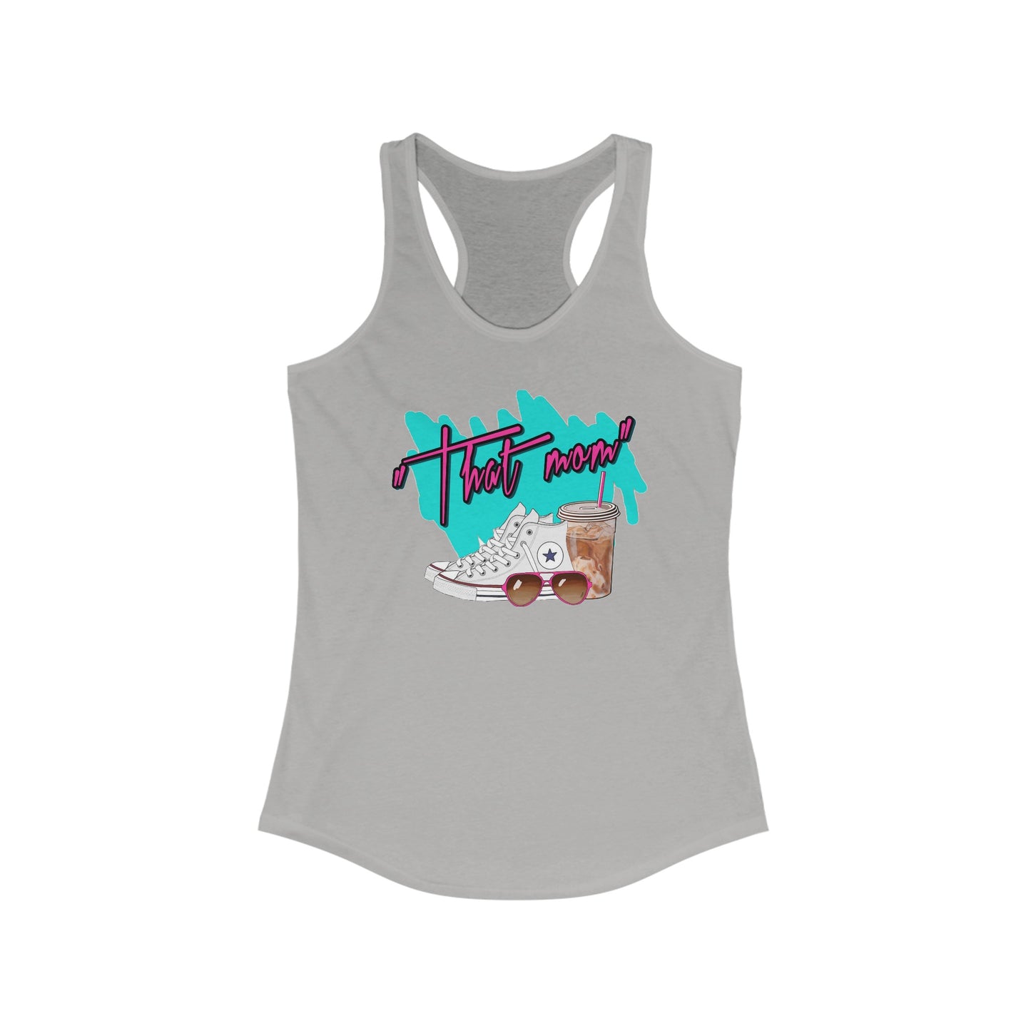 That Mom! Racerback Tank