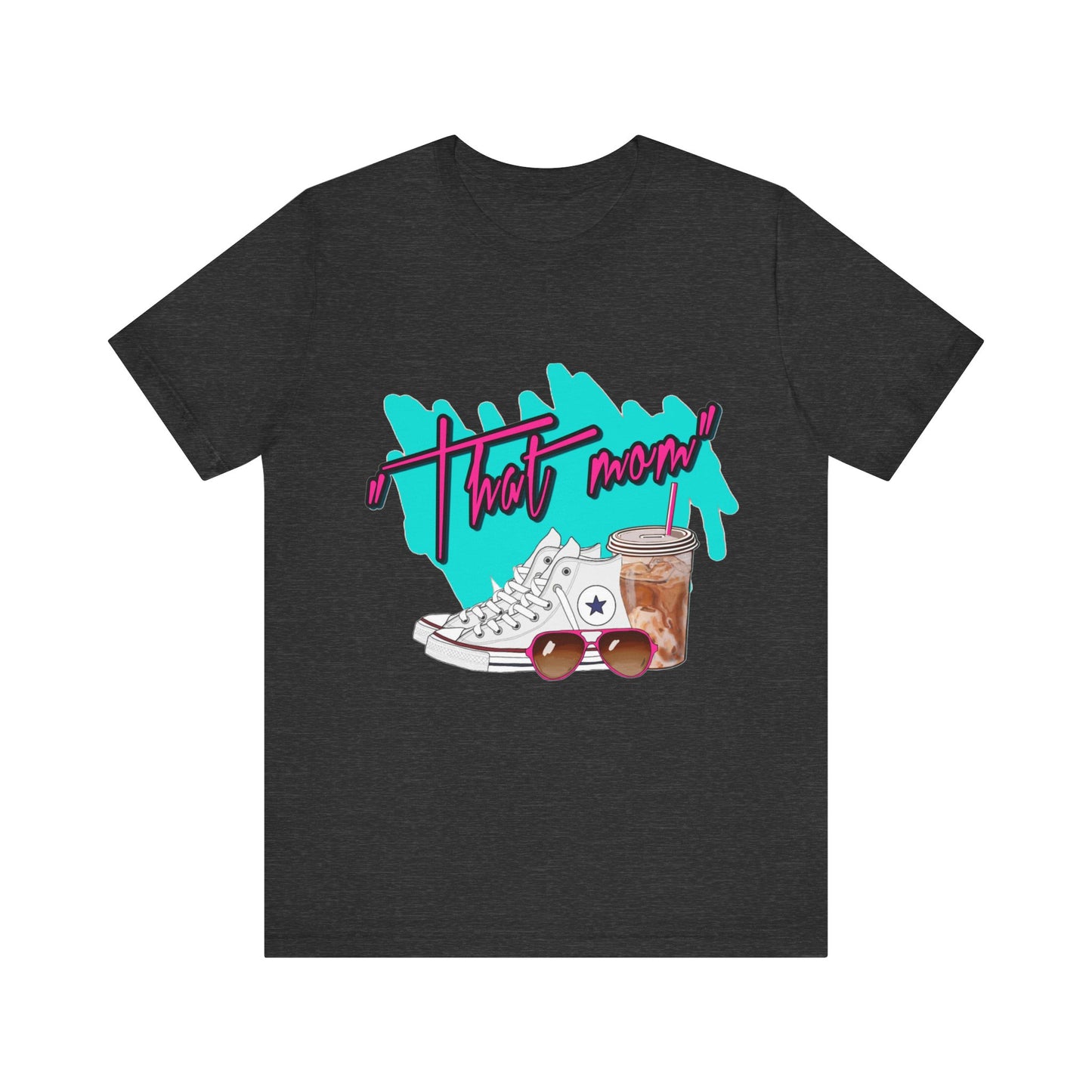 "That Mom!" Jersey Tee - TM1