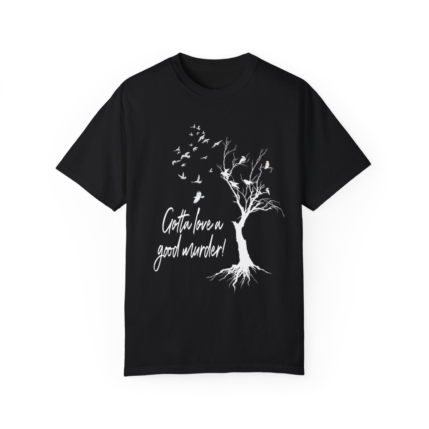 Good Murder Tee