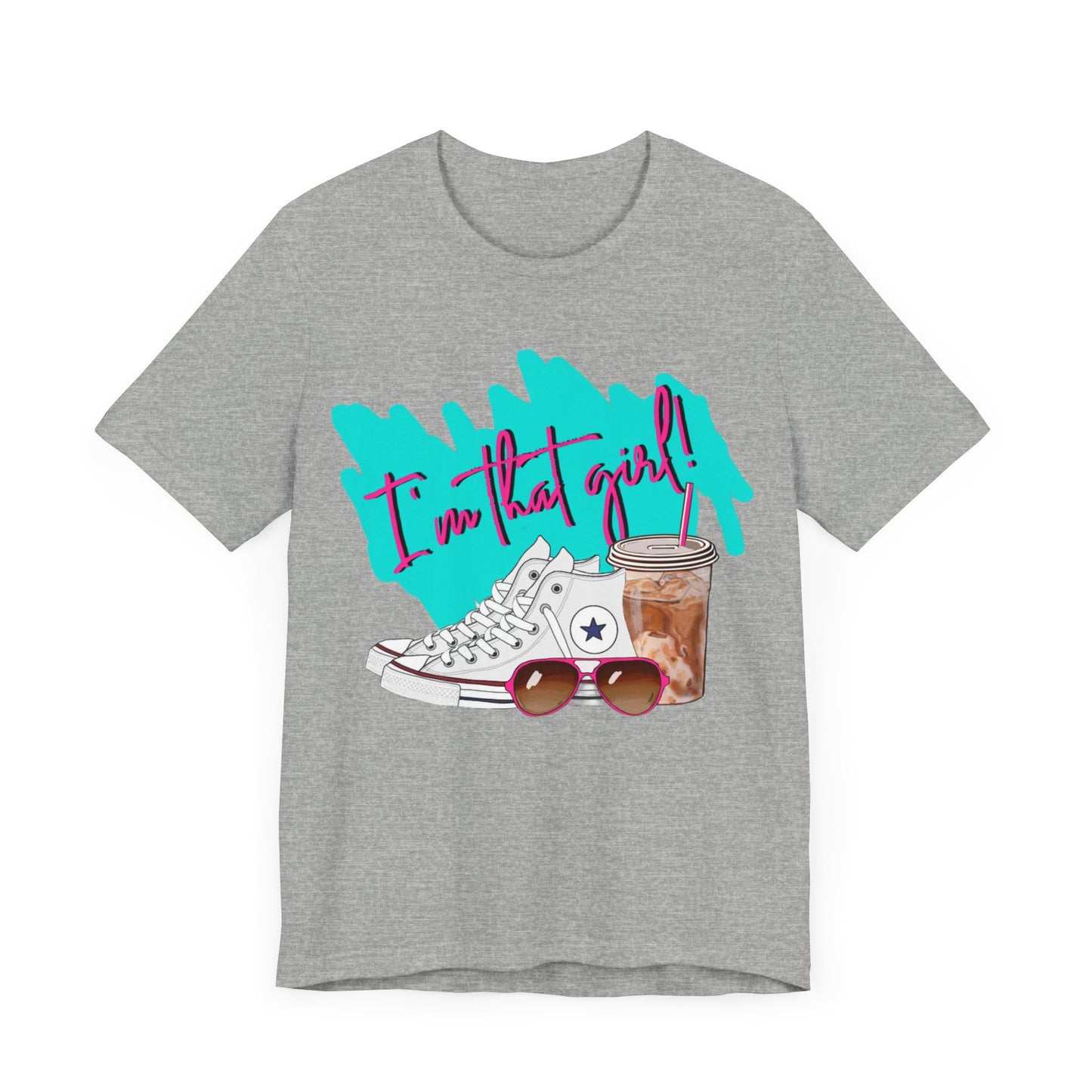 "I'm That Girl!" Tee