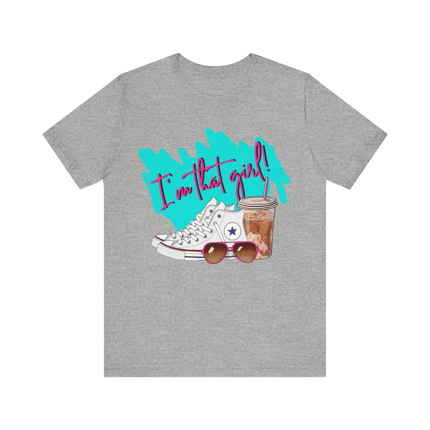 "I'm That Girl!" Tee