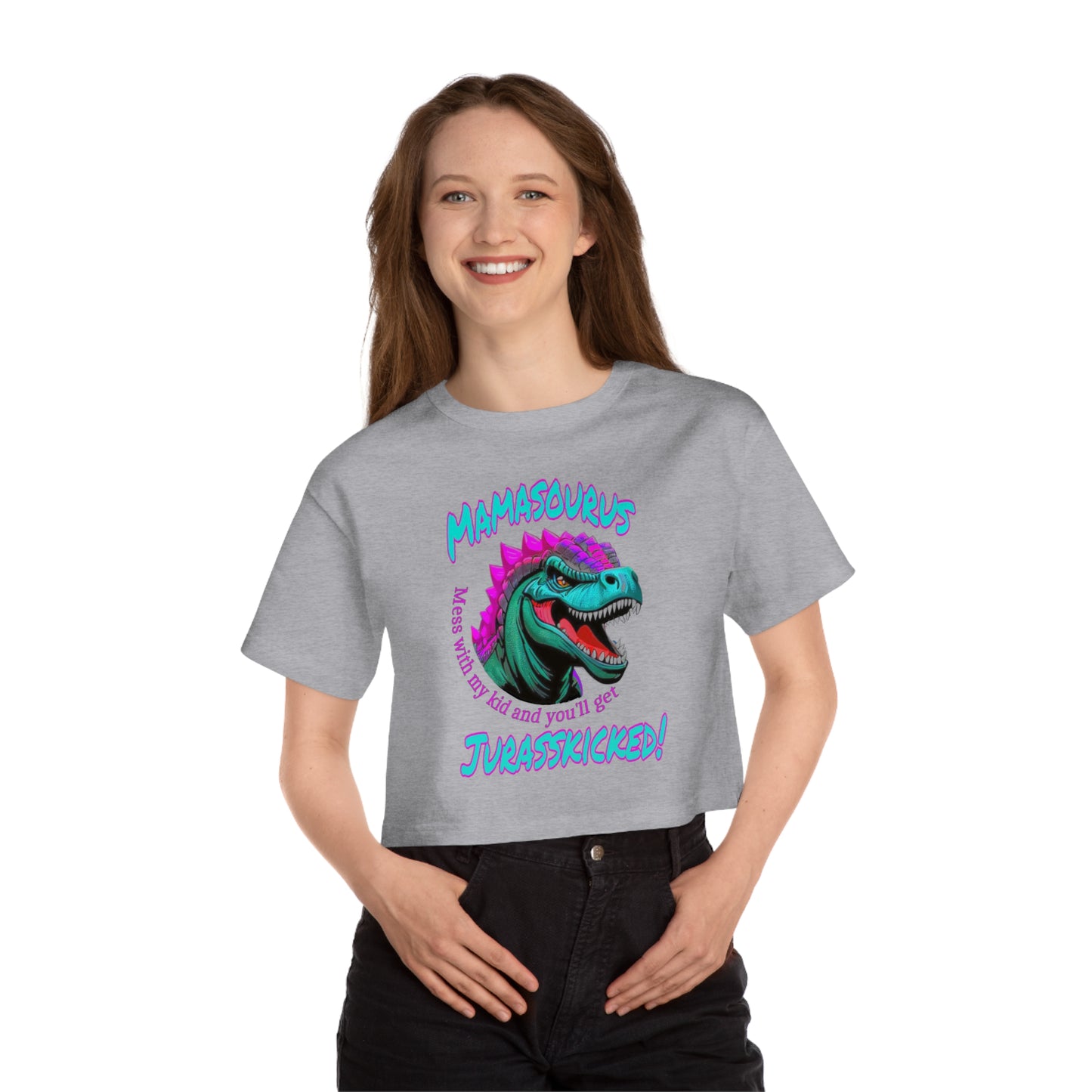 Mamasourus Champion Cropped T-Shirt