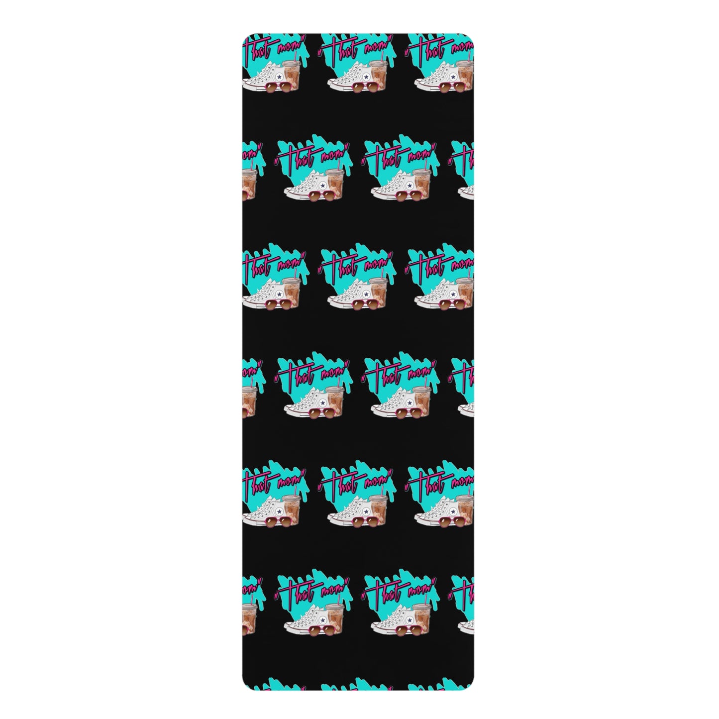 "That Mom!" Rubber Yoga Mat - TM1