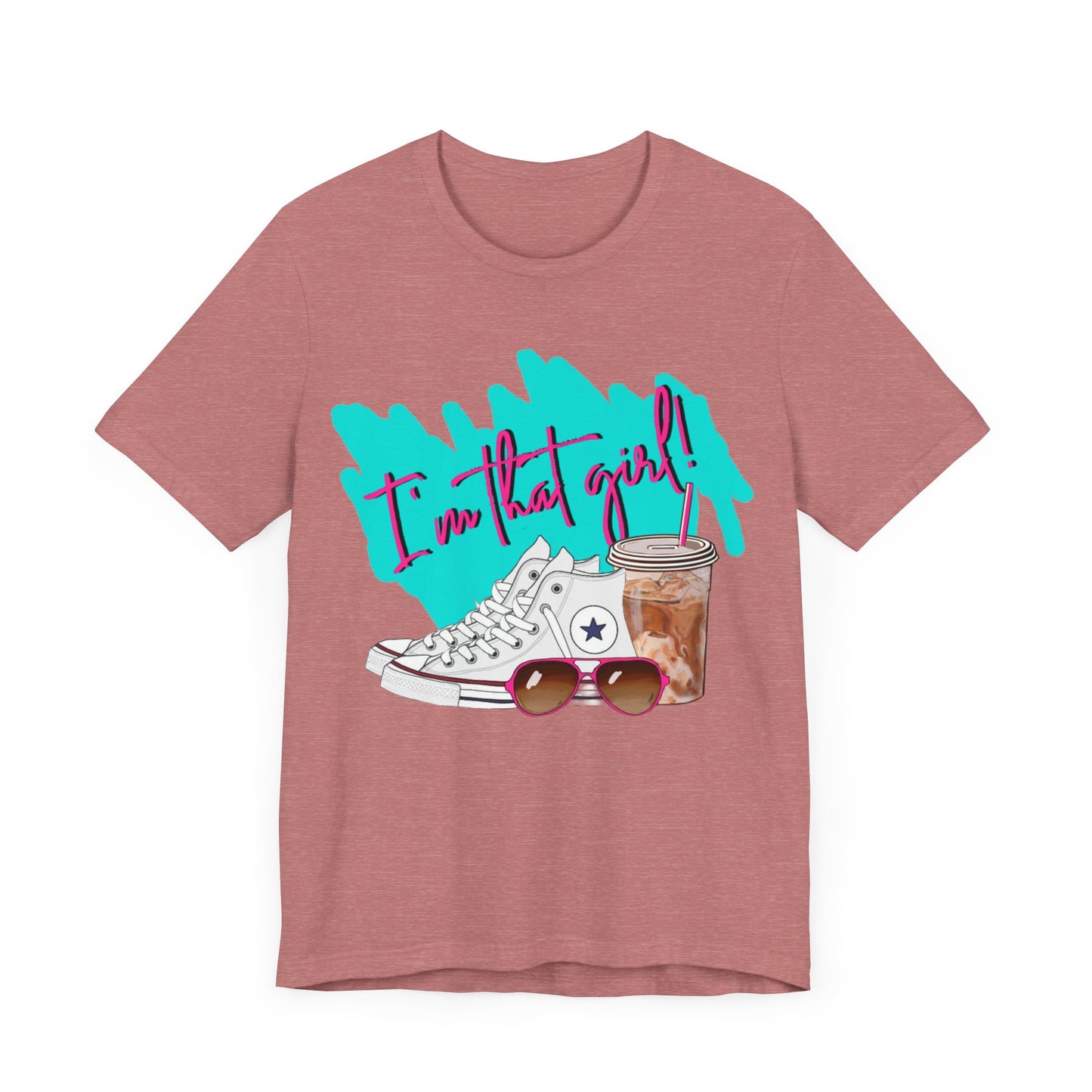 "I'm That Girl!" Tee