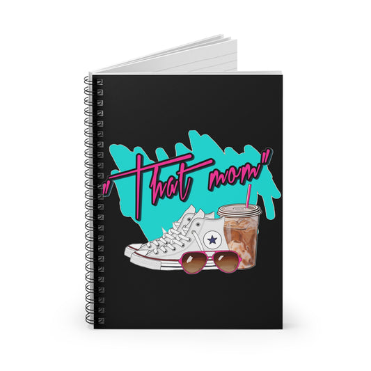 That Mom! Spiral Notebook - Ruled Line - TM1